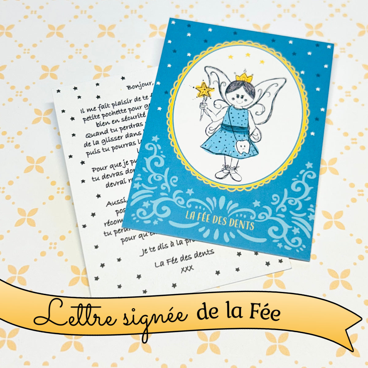 Lettre offerte avec la pochette de la Fée des dents pour mettre sous l'oreiller des enfants . Fait au Québec à la main.